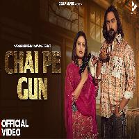 Chai Pe Gun Kay D Ft Divyanka Sirohi New Haryanvi Song 2025 By Masoom Sharma,Swara Verma Poster